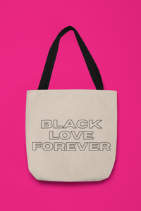 Black Love Forever Tote Bag - Black Text