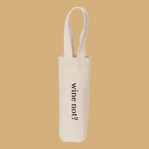 Wine not? Wine/Bottle Tote